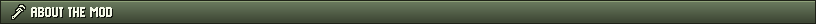 ABOUT THE MOD
